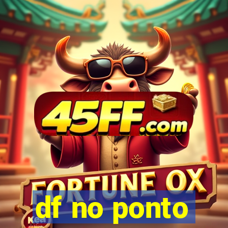 df no ponto